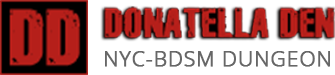 Donatella Den BDSM NY